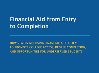 Helios Education Foundation report highlights how states are using financial aid policy to promote opportunities for underserved students