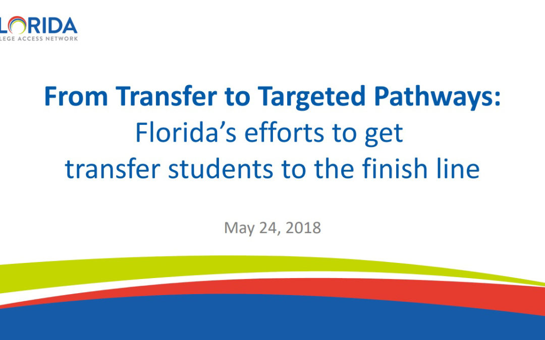 How Florida is Using Partnerships and Pathways to Meet the Needs of Today’s Transfer Students