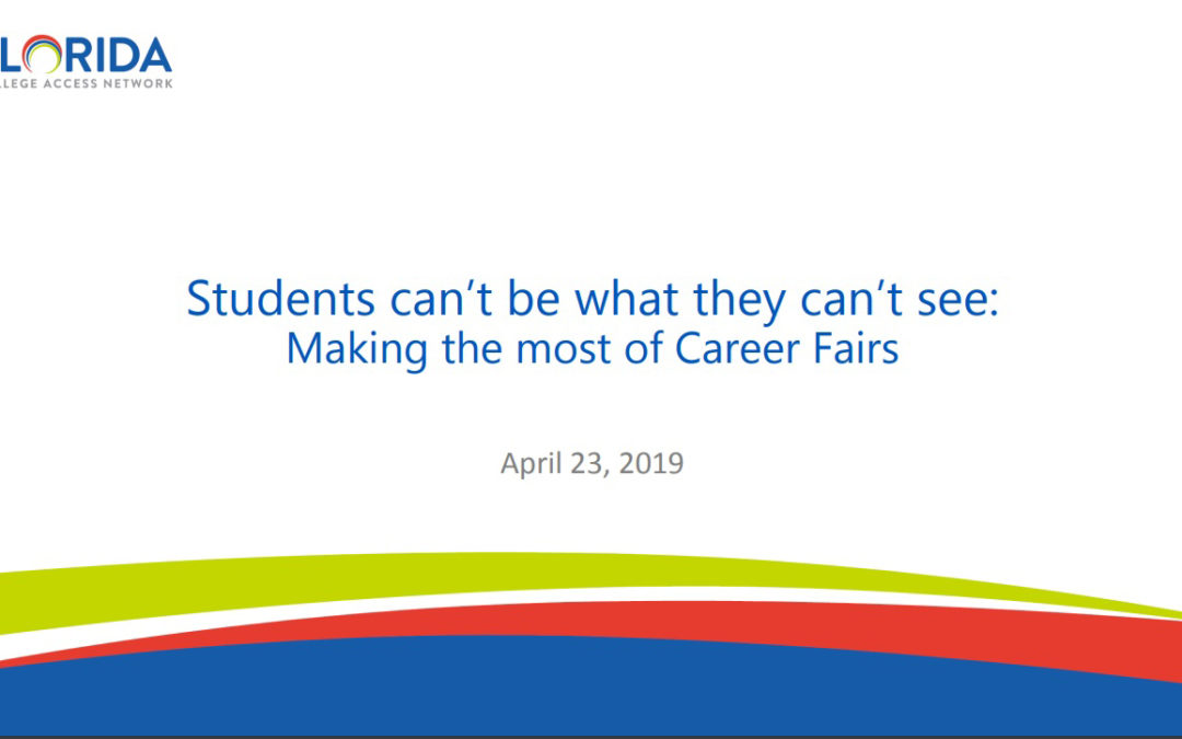 Students Can’t Be What They Can’t See: Making the Most of Career Fairs