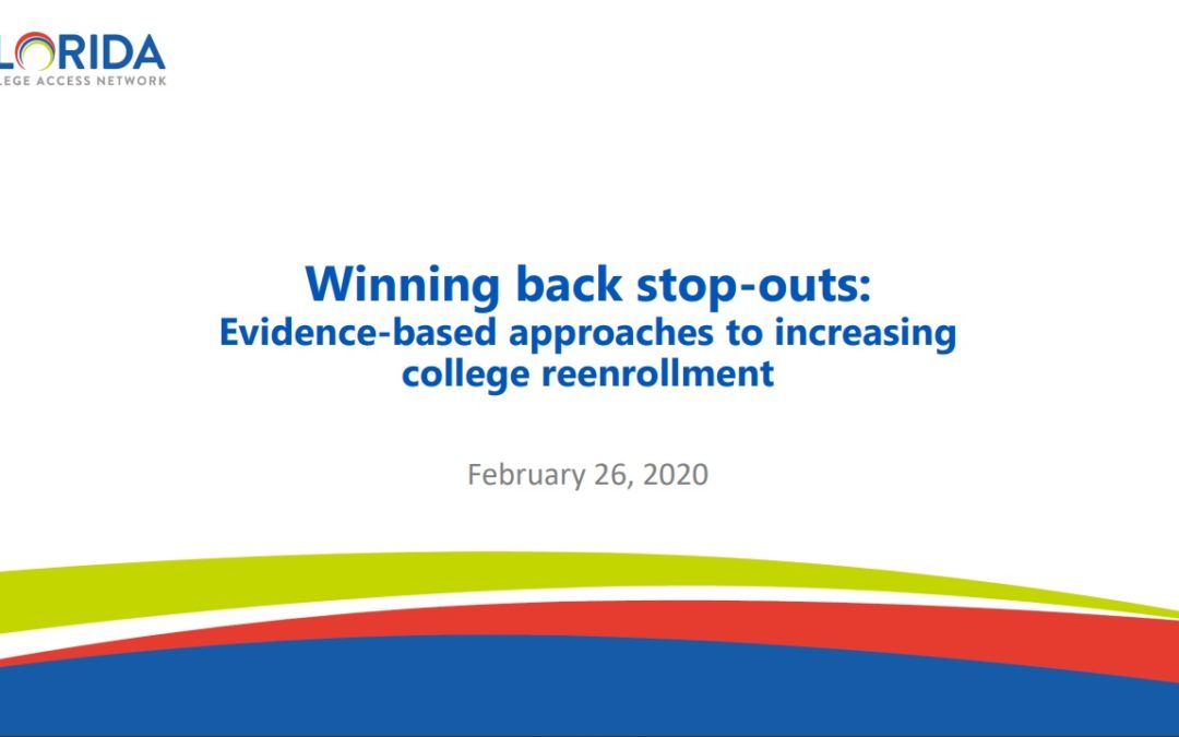 Winning Back Stop Outs: Evidence-Based Approaches to Increasing College Reenrollment