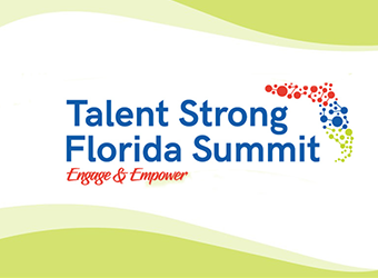 Registration is now open for the 2023 Talent Strong Florida Summit!